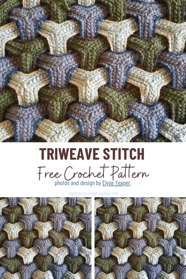 Learn A New Crochet Stitch: Triweave Crochet Stitch Free Pattern